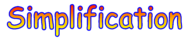 simplification